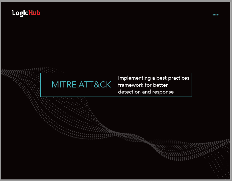 LogicHub and the MITRE ATT&CK Framework